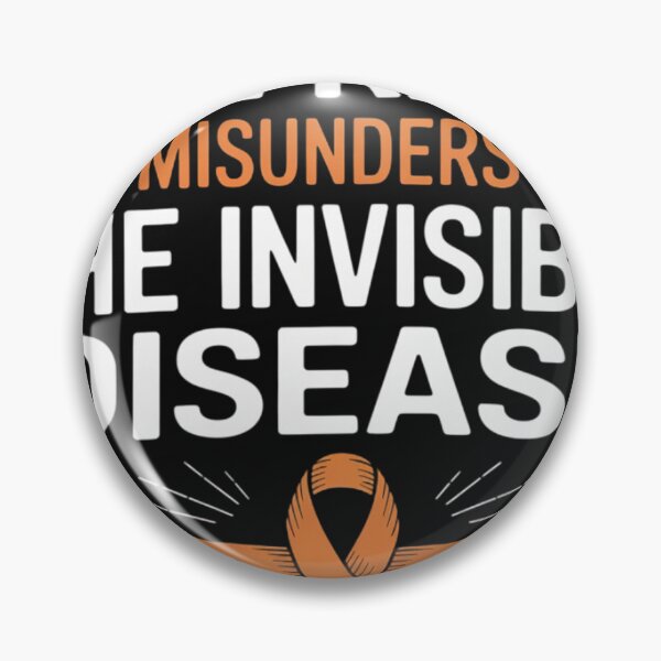 Item preview, The Misunderstood The Invisible Disease RSD CRPS Awareness designed and sold by ConceptualVibes.