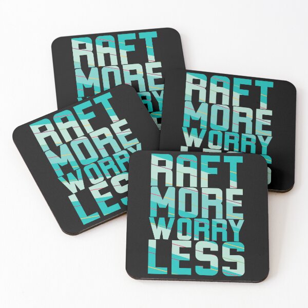 Item preview, Raft More, Worry Less designed and sold by AdventArt.
