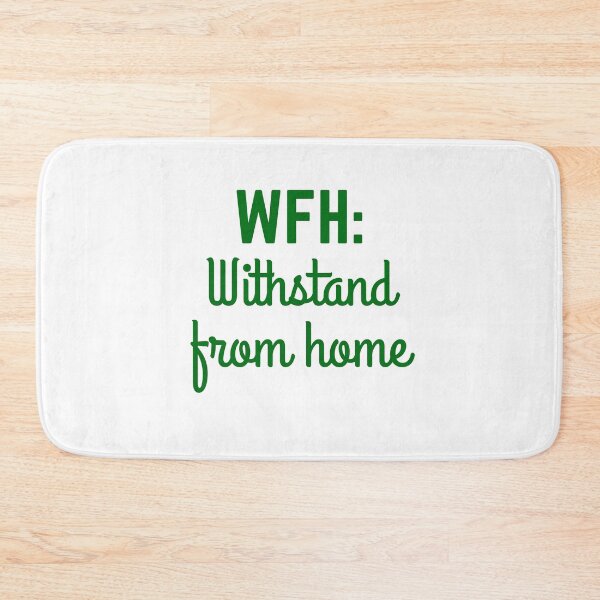 Item preview, WFH: Withstand from Home - Stoic Survival at the Remote Work designed and sold by LexaArtworks.
