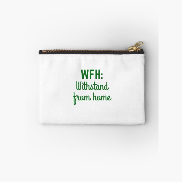 Item preview, WFH: Withstand from Home - Stoic Survival at the Remote Work designed and sold by LexaArtworks.
