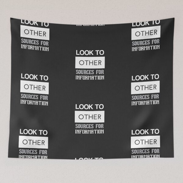 Item preview, Look to Other Sources for Information designed and sold by Lehonani.