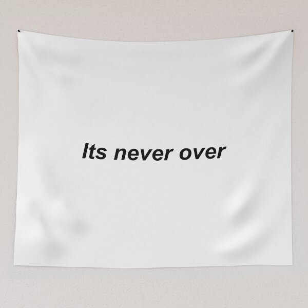 Item preview, Its never over designed and sold by VILLIZE.