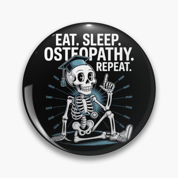 Item preview, Eat Sleep Osteopathy Repeat Skeleton Student designed and sold by osteopath shop.