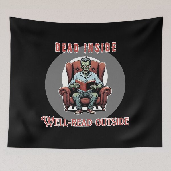 Item preview, Copy of Dead Inside, Well-Read Outside Zombie reading book designed and sold by Horror Dude.