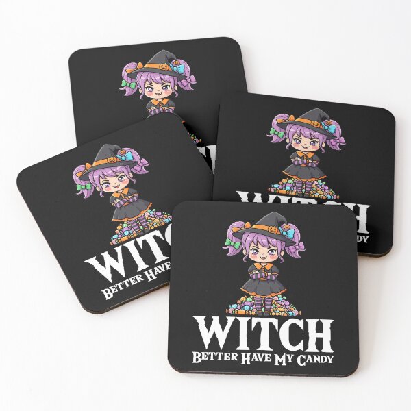 Item preview, WITCH BETTER HAVE MY CANDY - WITCH HALLOWEEN designed and sold by KEF Custom.