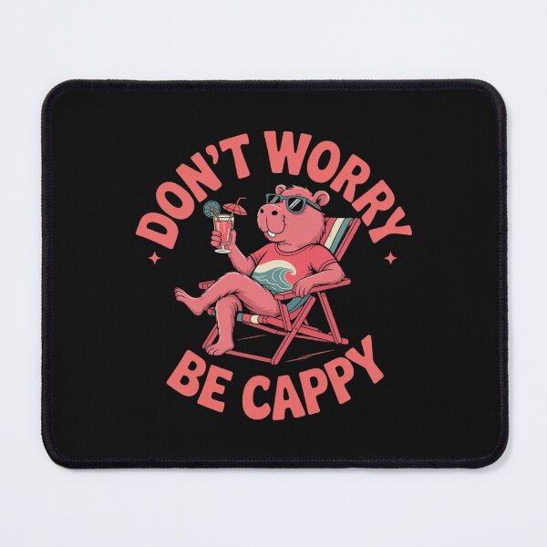 Item preview, Capybara - Don't Worry Be Cappy designed and sold by 123ks.