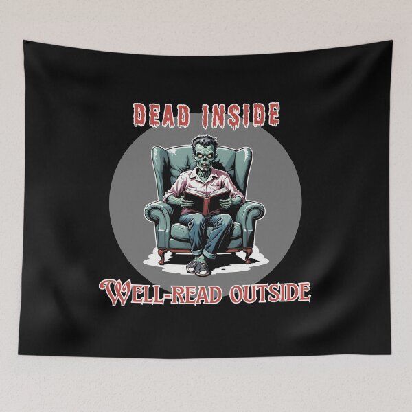 Item preview, Dead Inside, Well-Read Outside Zombie reading book designed and sold by Horror Dude.