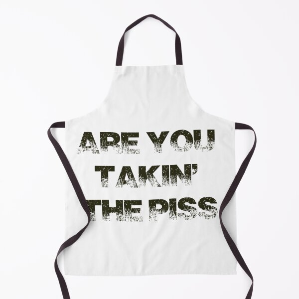 Item preview, Are You Taking The Piss? Good Aussie Banter designed and sold by taspaul.