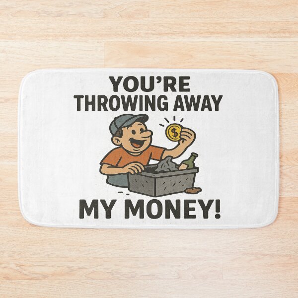 Item preview, Trashman You're Throwing Away My Money Funny Gifts For Trashmans designed and sold by LookARTIST.