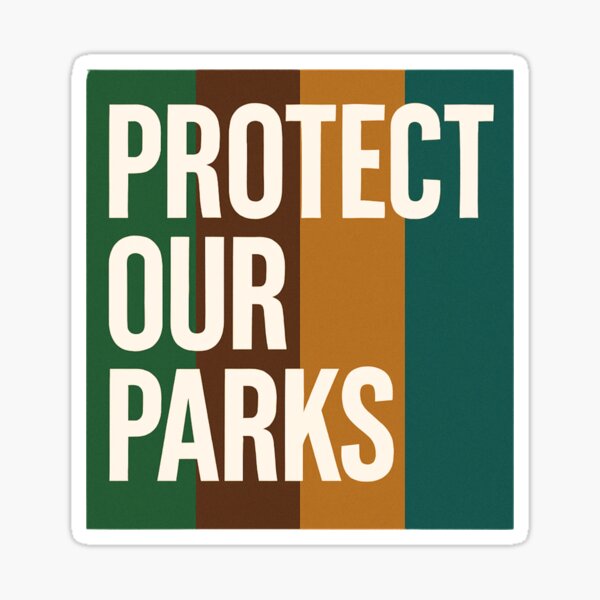 Item preview, Bold Retro Protect Our Parks Statement designed and sold by LaurenCrest.