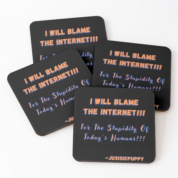 Item preview, Blame The Internet!!!  designed and sold by Jus1sicpuppy.