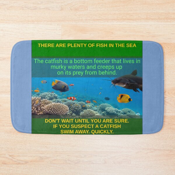 Item preview, Plenty of catfish in the sea. The Fraud Awarness Project designed and sold by ProjectLXX.