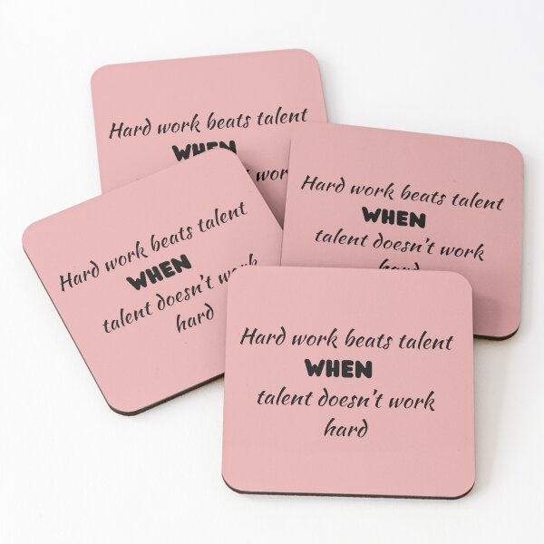 Item preview, Hard work beats talent when talent doesn't work hard designed and sold by BlesstB.
