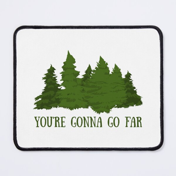 Item preview, you're gonna go far designed and sold by SWETA HALDER.