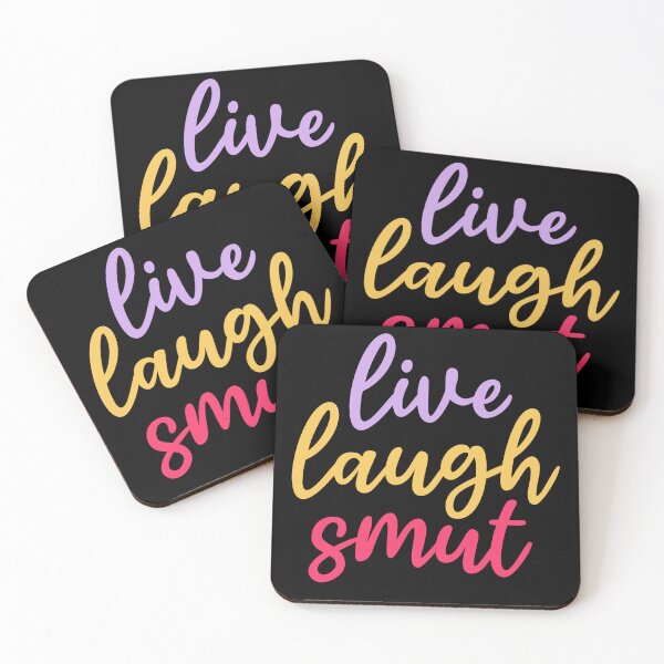Item preview, Live Laugh Smut Funny Romance Book Lover Quote designed and sold by JokeGysen.