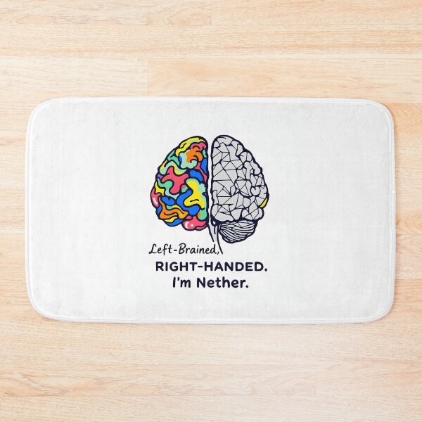 Item preview, Left-Brained, Right-Handed, I'm Nether designed and sold by oussama-jaber.