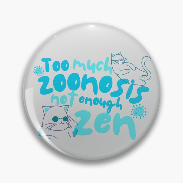 Artikelvorschau, Zu viel Zoonose, nicht genug Zen – Vet Med Humor Design entworfen und verkauft von Verubi.