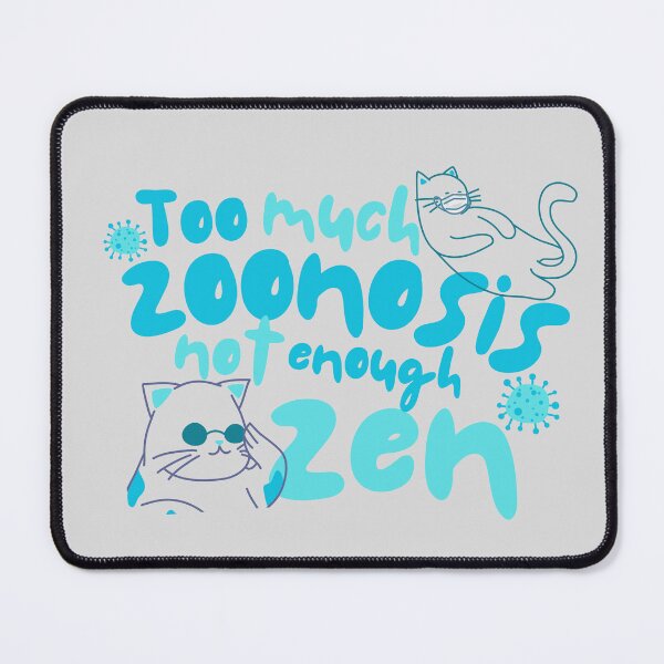 Artikelvorschau, Zu viel Zoonose, nicht genug Zen – Vet Med Humor Design entworfen und verkauft von Verubi.