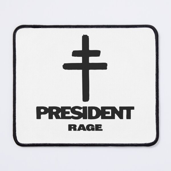 Item preview, PRESIDENT - RAGE designed and sold by Kev Prescott.