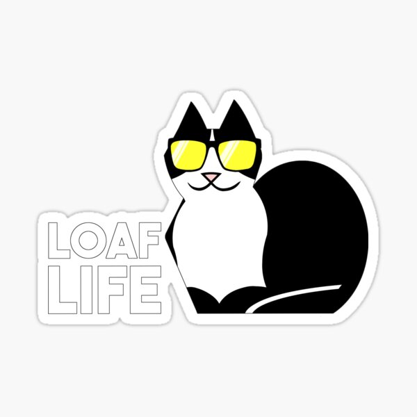 Loaf Life - Tuxedo cat loafing Sticker