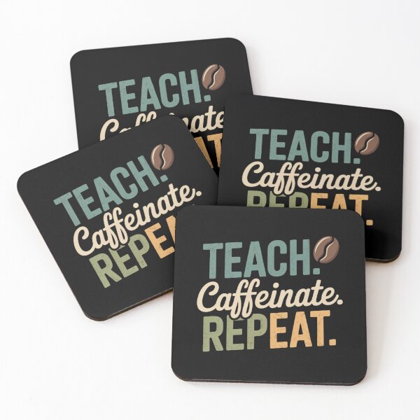 Item preview, Teach Caffeinate Repeat Coffee Teacher  designed and sold by MagicWander.
