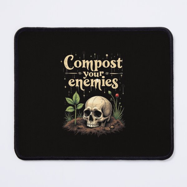 Item preview, Compost Your Enemies designed and sold by goingoncetwice.