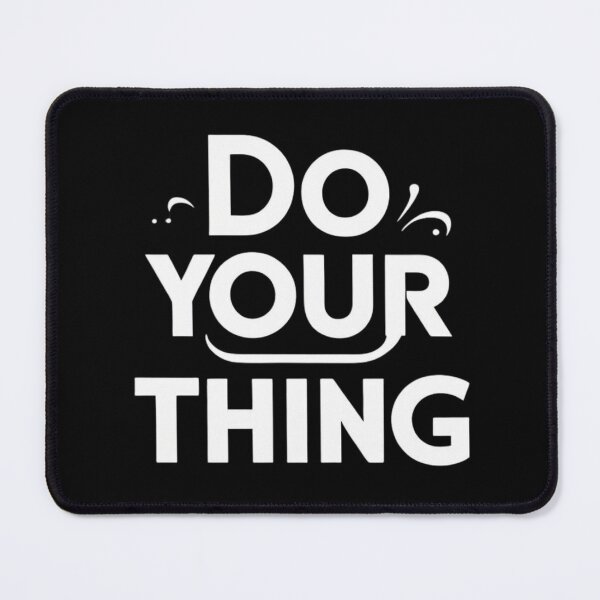 Item preview, Do Your Thing – Motivational Quote Typography for Confident Souls designed and sold by Design_Your_Day.