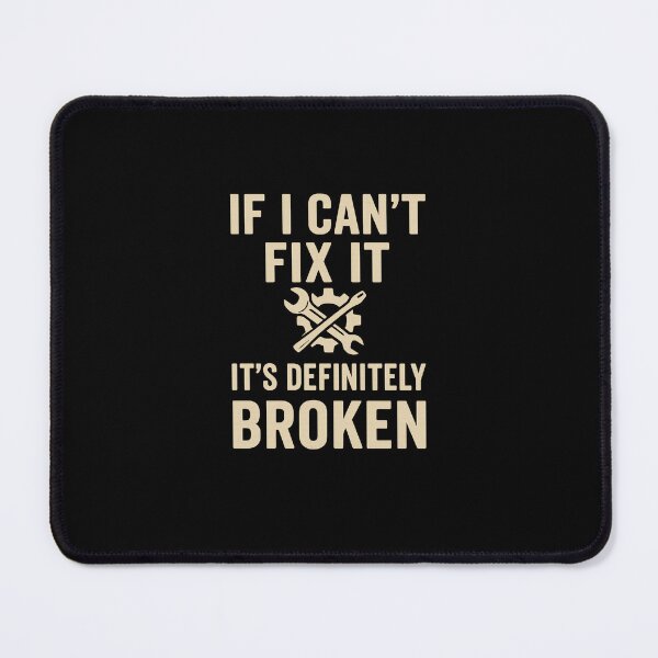 Item preview, If I Can't Fix It – Funny Mechanic Quote with Tools Graphic designed and sold by -TRAZZA-.