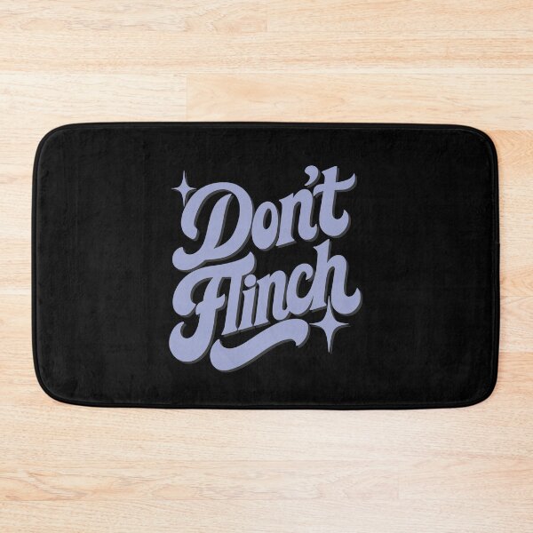 Item preview, Don’t Flinch, Just Shine Bright designed and sold by EdvvinStudios.