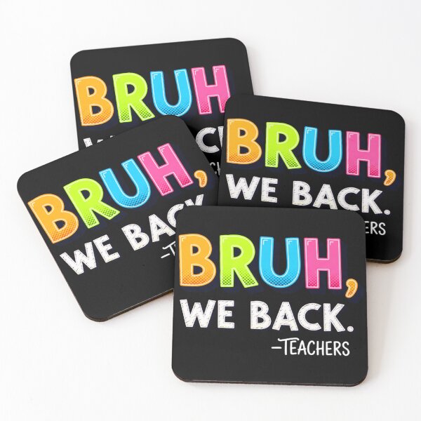 Item preview, Bruh We Back Teachers, Funny, Back To School designed and sold by Teetreasure2.