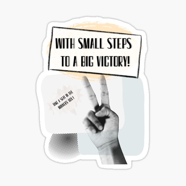 Item preview, Small Steps Big Victory designed and sold by Golden_Glory_Design.
