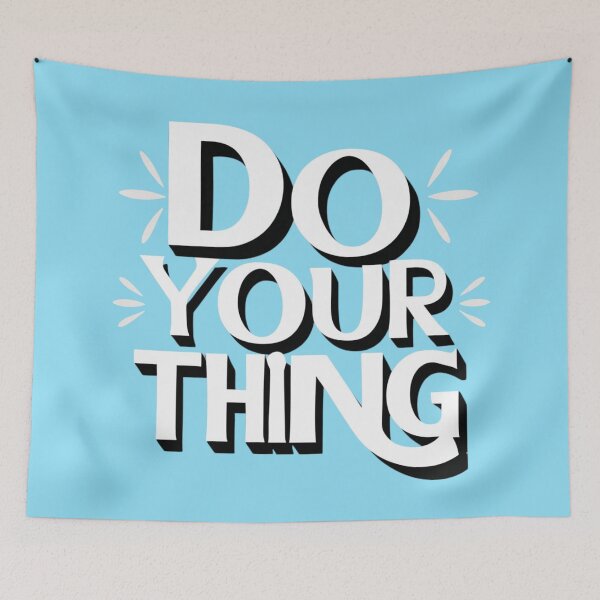 Item preview, Do Your Thing – Motivational Quote Typography for Confident Souls designed and sold by Design_Your_Day.