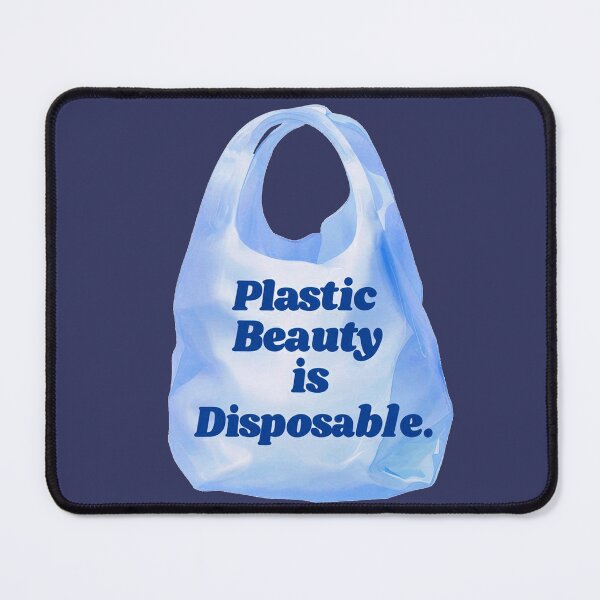 Item preview, Plastic Beauty is Disposable designed and sold by chilangopride.