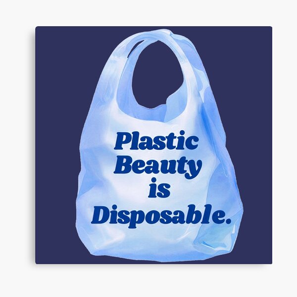 Item preview, Plastic Beauty is Disposable designed and sold by chilangopride.