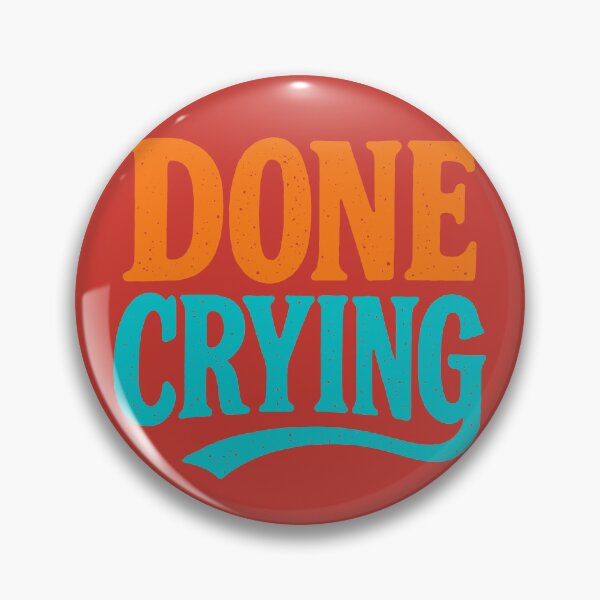 Item preview, Boldly Done, No More Tears designed and sold by EdvvinStudios.