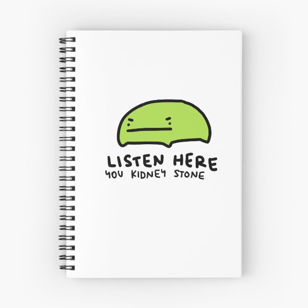 Item preview, listen here you kidney stone  designed and sold by TeaBag114.