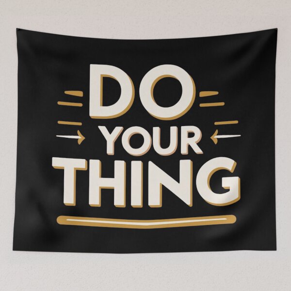 Item preview, Do Your Thing – Motivational Quote Typography for Confident Souls designed and sold by Design_Your_Day.