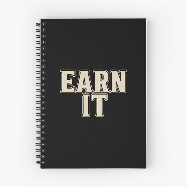 Item preview, Earn It, No Shortcuts Allowed designed and sold by EdvvinStudios.