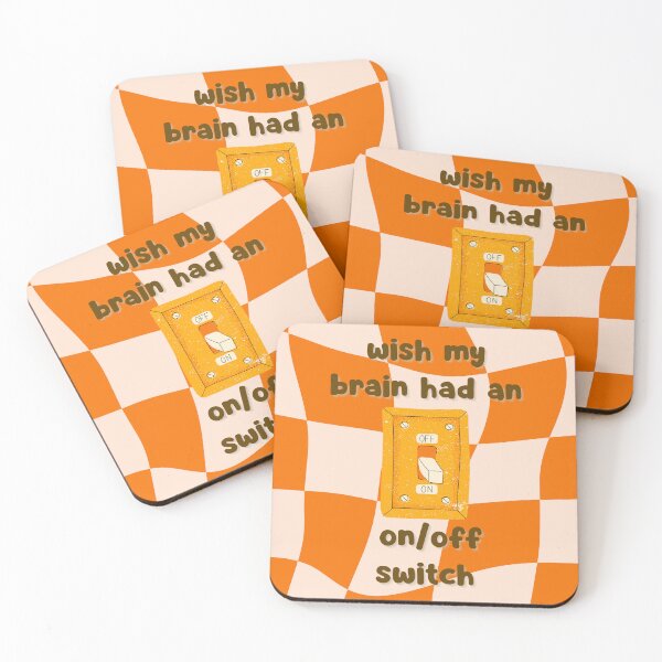 Item preview, Wish My Brain Had an On/Off Switch | Relatable Mental Health designed and sold by AmyvdBerg.