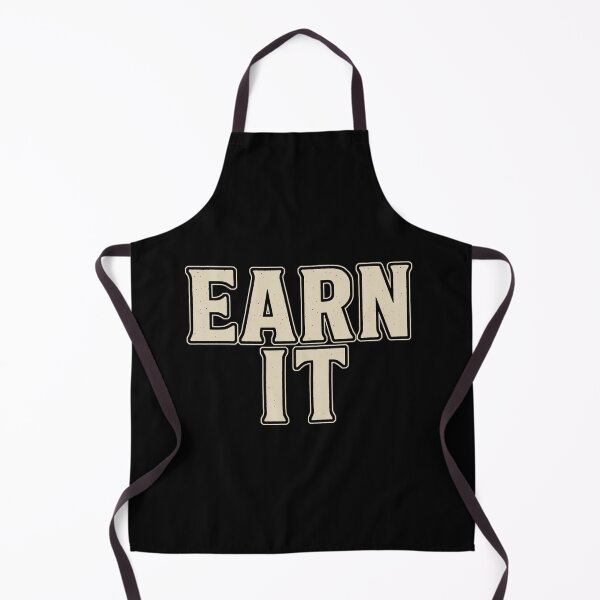 Item preview, Earn It, No Shortcuts Allowed designed and sold by EdvvinStudios.
