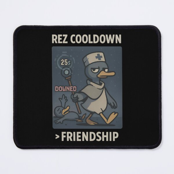 Item preview, Rez Cooldown Greater Than Friendship - Funny Smug Healer Duck Design designed and sold by TeeTimeTreasure.