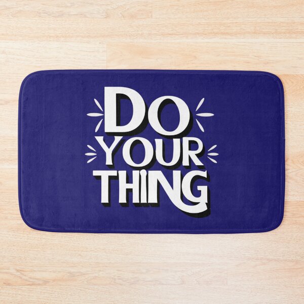 Item preview, Do Your Thing – Motivational Quote Typography for Confident Souls designed and sold by Design_Your_Day.