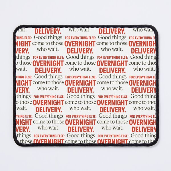 Item preview, Good Things Come to Those Who Wait Overnight Delivery Funny Quote designed and sold by TeeTimeTreasure.