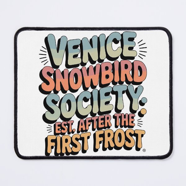 Item preview, Venice Snowbird Society Florida Retirement designed and sold by slappywalker.