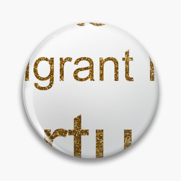 Item preview, PROUD TO BE AN IMMIGRANT FROM PORTUGAL SEQUIN designed and sold by TheIconSmith.