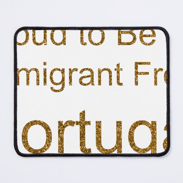 Item preview, PROUD TO BE AN IMMIGRANT FROM PORTUGAL SEQUIN designed and sold by TheIconSmith.
