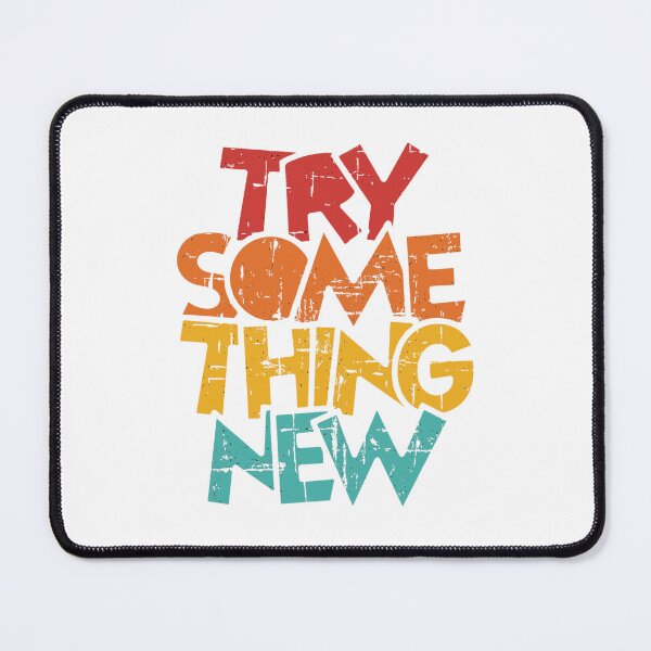 Item preview, Try Something New – Bold Retro Motivational Typography Shirt designed and sold by Sandy's Cheeky Studio.