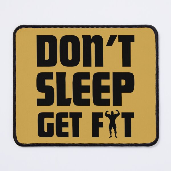 Item preview, Get Fit, Don't Sleep designed and sold by HarmonyCreation.