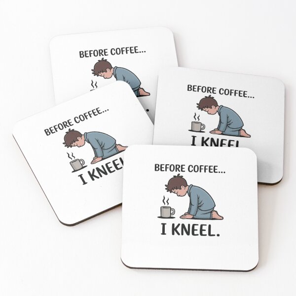 Item preview, Before Coffee, I Kneel designed and sold by Uglyandcute.