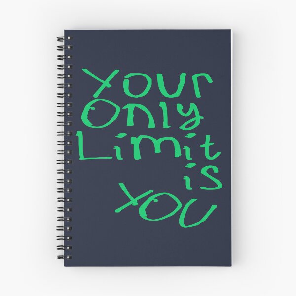 Item preview, Your Only Limit Is You designed and sold by kinpirks.
